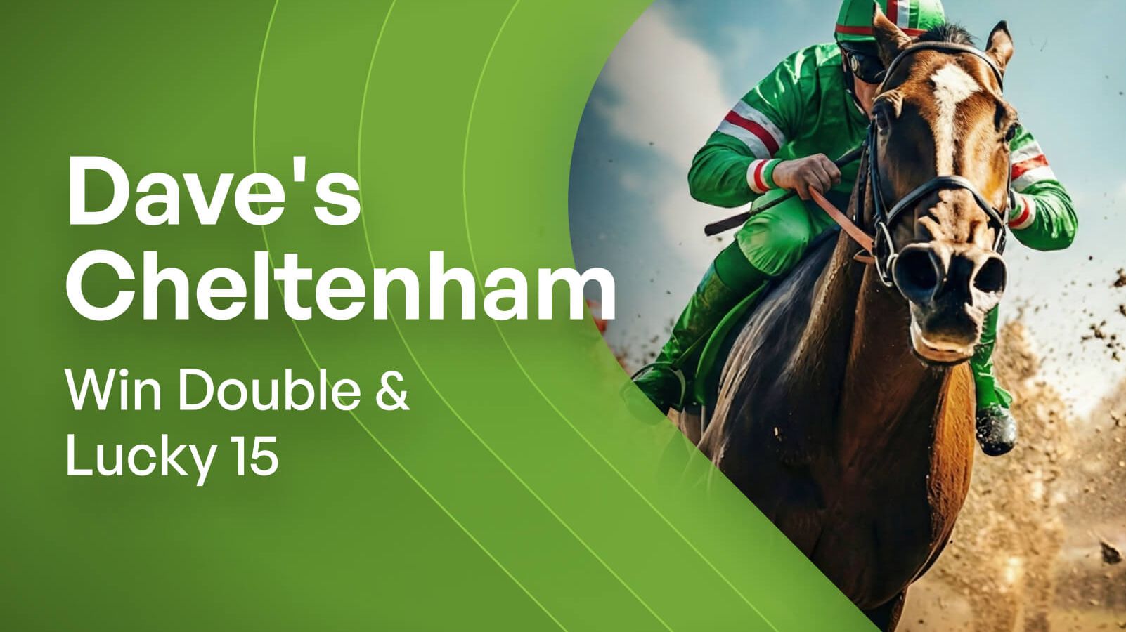 Dave London Racing Dave's Friday Cheltenham Racing Tips - Win Double & Each-Way Lucky 15