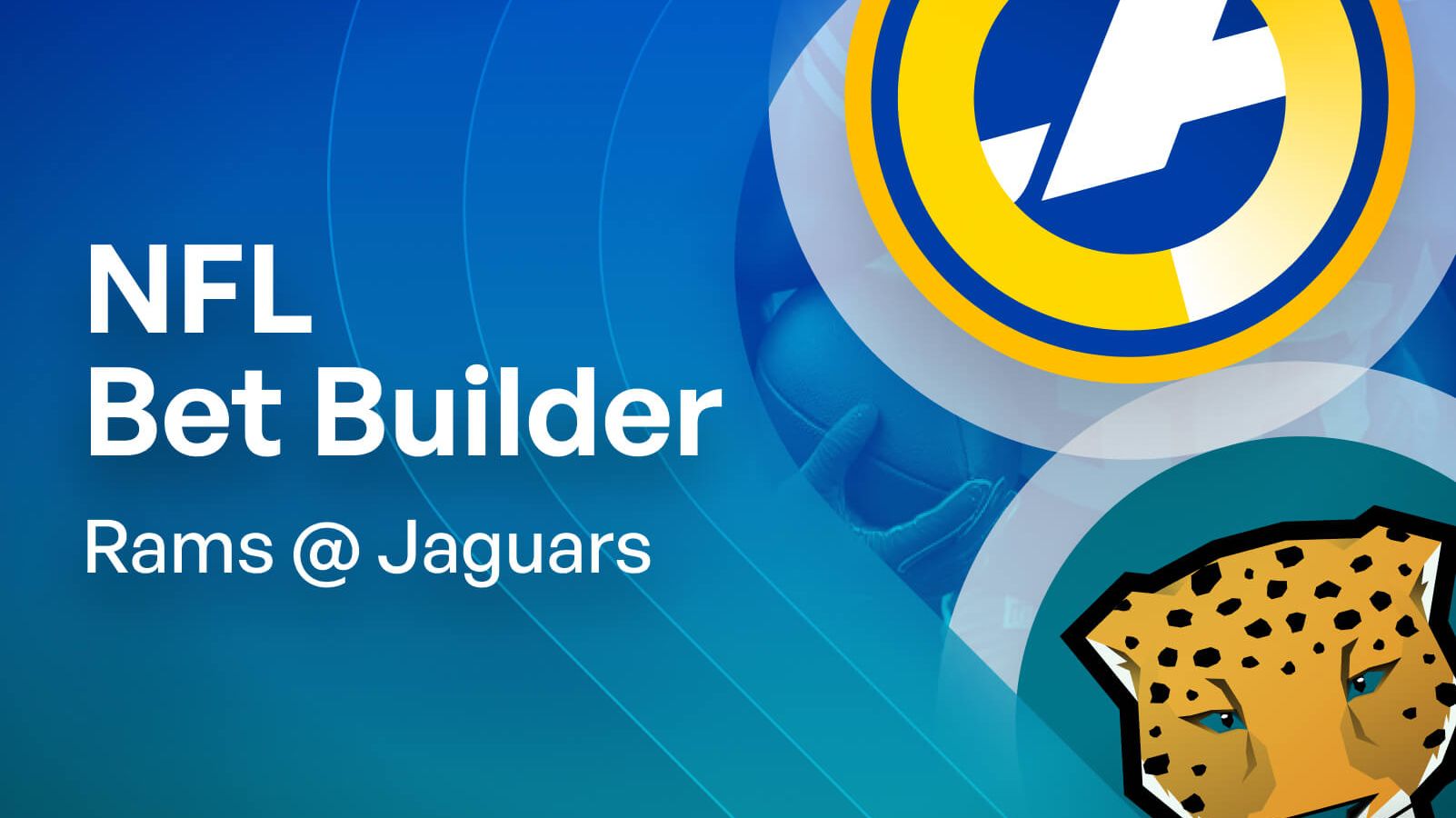 Los Angeles Rams @ Jacksonville Jaguars 5/1 Bet Builder Tips & Player ...